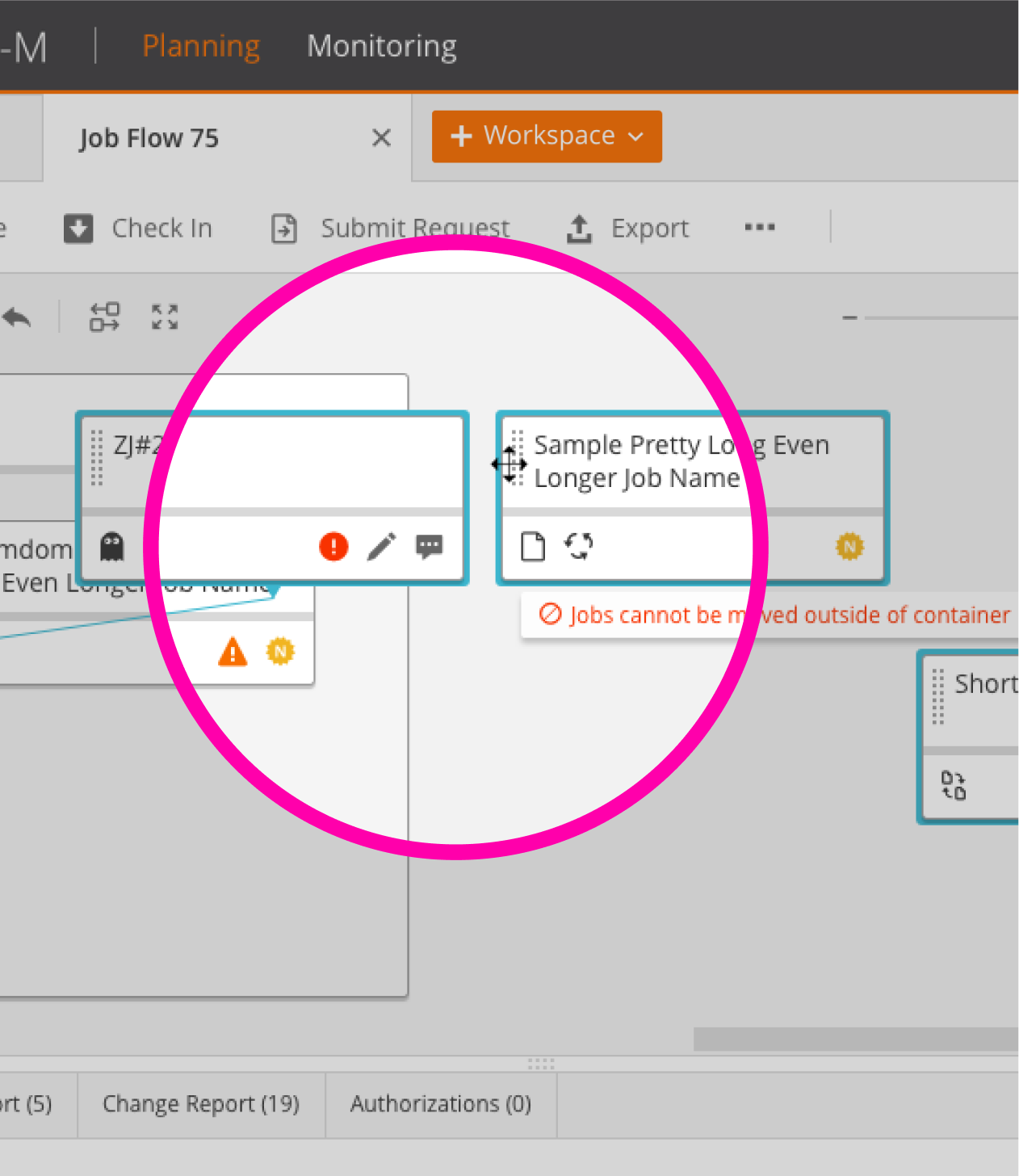 Drag and drop of jobs to easily reorganize the workspace